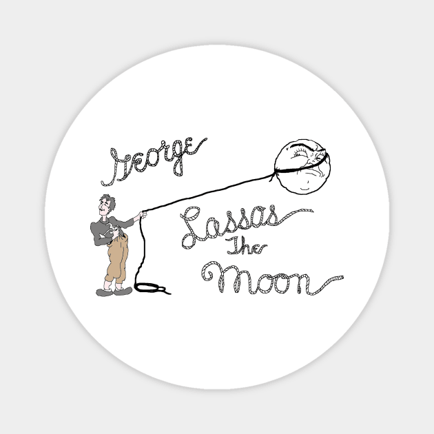 George lassos the moon Magnet by mowpiper33